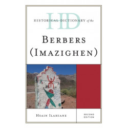 Historical Dictionary of the Berbers (Imazighen)