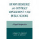 Human Resource and Contract Management in the Public School: A Legal Perspective
