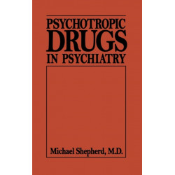 Psychotropic Drugs in Psychiat (Psychotropic Drugs in Psychiatry C)