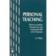 Personal Teaching: Efforts to Combine Personal Love and Professional Skill in the Classroom