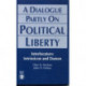 A Dialogue Partly On Political Liberty