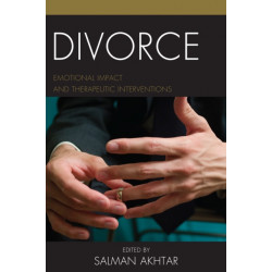 Divorce: Emotional Impact and Therapeutic Interventions