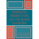 Emerging Perspectives on the Black Diaspora