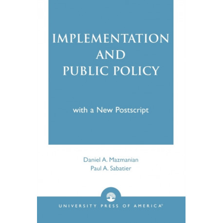 Implementation and Public Policy