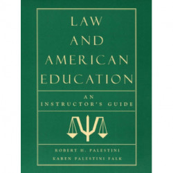 Law and American Education: An Instructor's Guide