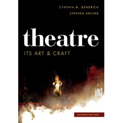 Theatre: Its Art and Craft