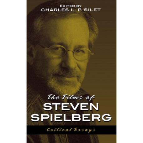 The Films of Steven Spielberg
