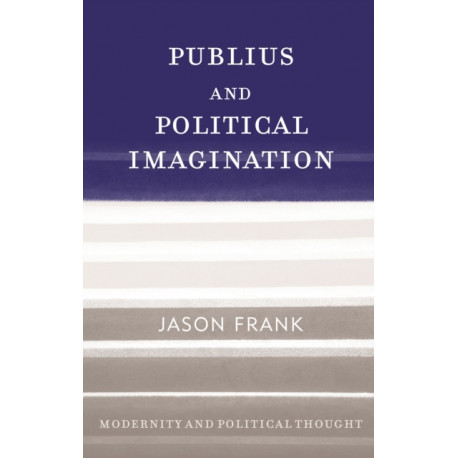 Publius and Political Imagination