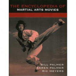The Encyclopedia of Martial Arts Movies