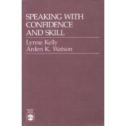 Speaking With Confidence and Skill