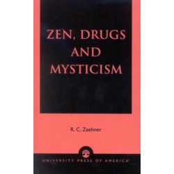 Zen, Drugs, and Mysticism