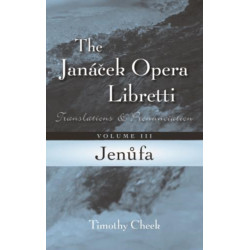 Jenufa: Translations and Pronunciation, Volume 3