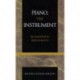 Piano, the Instrument: An Annotated Bibliography