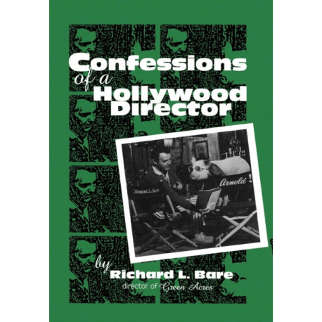 Confessions of a Hollywood Director