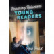 Reaching Reluctant Young Readers