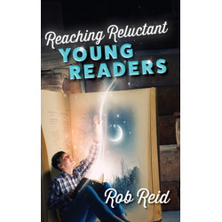 Reaching Reluctant Young Readers