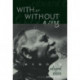 With or Without a Song: A Memoir