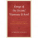 Songs of the Second Viennese School: A Performer's Guide to Selected Solo Vocal Works