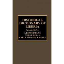 Historical Dictionary of Liberia