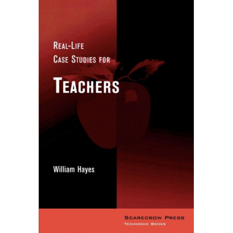 Real-Life Case Studies for Teachers