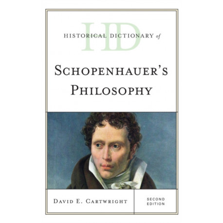 Historical Dictionary of Schopenhauer's Philosophy