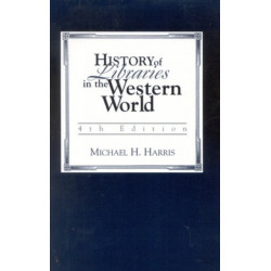 History of Libraries of the Western World