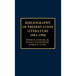 Bibliography of Preservation Literature, 1983-1996