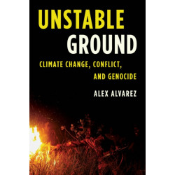 Unstable Ground: Climate Change, Conflict, and Genocide
