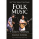 So You Want to Sing Folk Music: A Guide for Performers