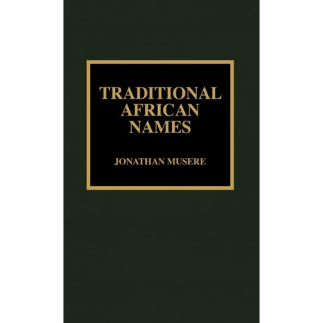 Traditional African Names