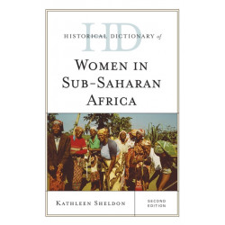 Historical Dictionary of Women in Sub-Saharan Africa