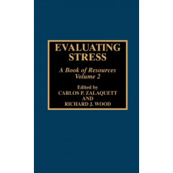 Evaluating Stress: A Book of Resources, Volume 2