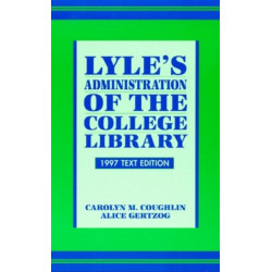 Lyle's Administration of the College Library
