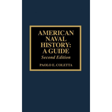 American Naval History: A Guide