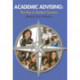 Academic Advising: The Key to Student Success
