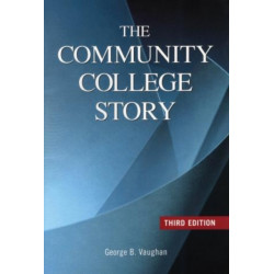 The Community College Story