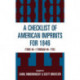 Checklist of American Imprints 1846: Items 46-1 Through 46-7783