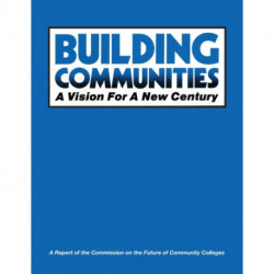 Building Communities: A Vision for a New Century