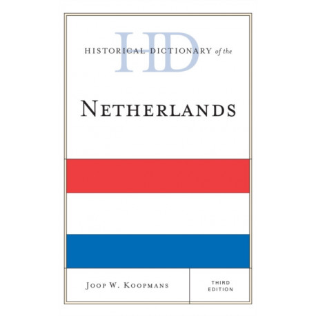 Historical Dictionary of the Netherlands