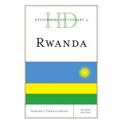 Historical Dictionary of Rwanda