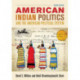 American Indian Politics and the American Political System