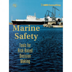 Marine Safety: Tools for Risk-Based Decision Making