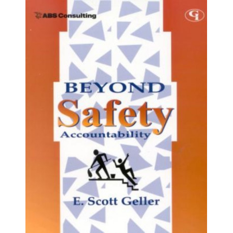 Beyond Safety Accountability