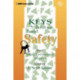 Keys to Behavior-Based Safety