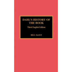 Dahl's History of the Book: 3rd English Ed.