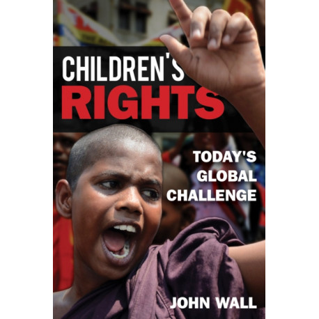 Children's Rights: Today's Global Challenge