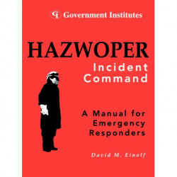 HAZWOPER: Incident Command