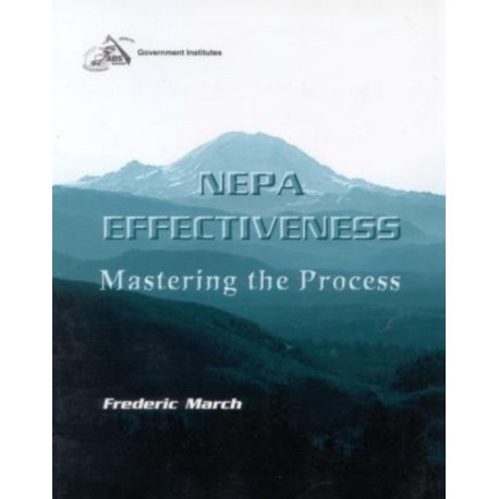 NEPA Effectiveness: Mastering the Process