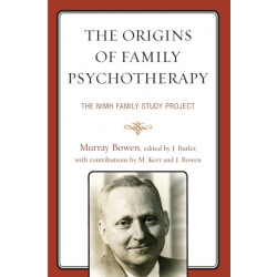 The Origins of Family Psychotherapy: The NIMH Family Study Project
