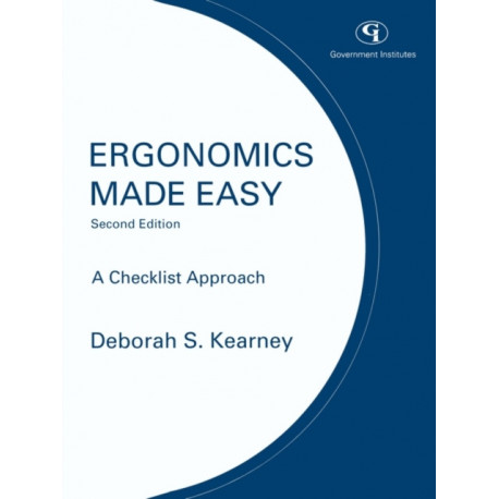 Ergonomics Made Easy: A Checklist Approach